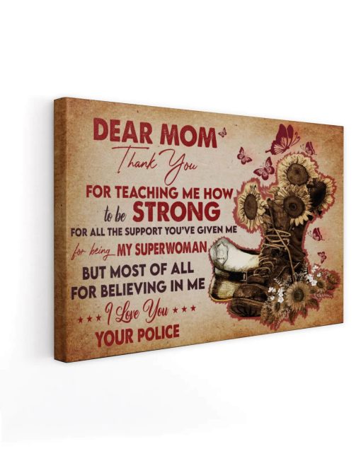 To The Mother Of A Policeman, Dear Mom Thank You Mom, Cool Sun Flower And Police Hat Canvas