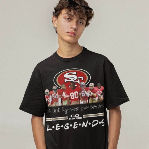 Go Niners Legends T-Shirt For 49ers Fan