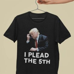 I Plead The 5th Donald Trump T-Shirt