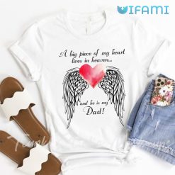 Memorial Gift For Loss of Father T Shirt For Women 2