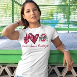 Peace Love Buckeyes T Shirt 3