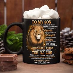 To my Son From Dad Never Forget That I Love You Black Mug
