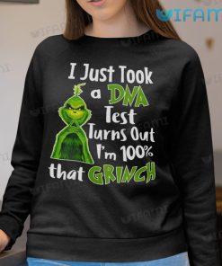 100 That Grinch DNA Test Shirt Xmas Sweatshirt