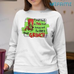 100 That Grinch Shirt DNA Test Christmas Sweatshirt