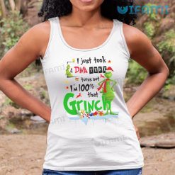 100 That Grinch Shirt I Just Took A DNA Test Christmas Tank Top