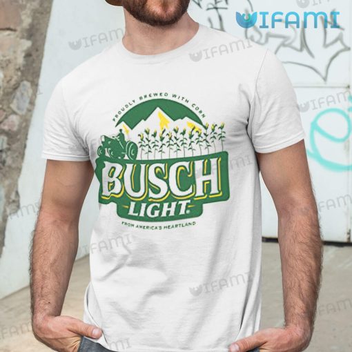 Busch Light Shirt Proudly Brewed With Corn From America’s Heartland Gift