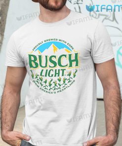 Busch Light Apple Shirt Proudly Brewed With Corn From America's Heartland Gift