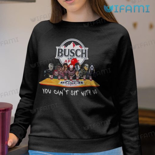 Busch Light Apple Shirt You Can’t Sit With Us Gift For Beer Lovers