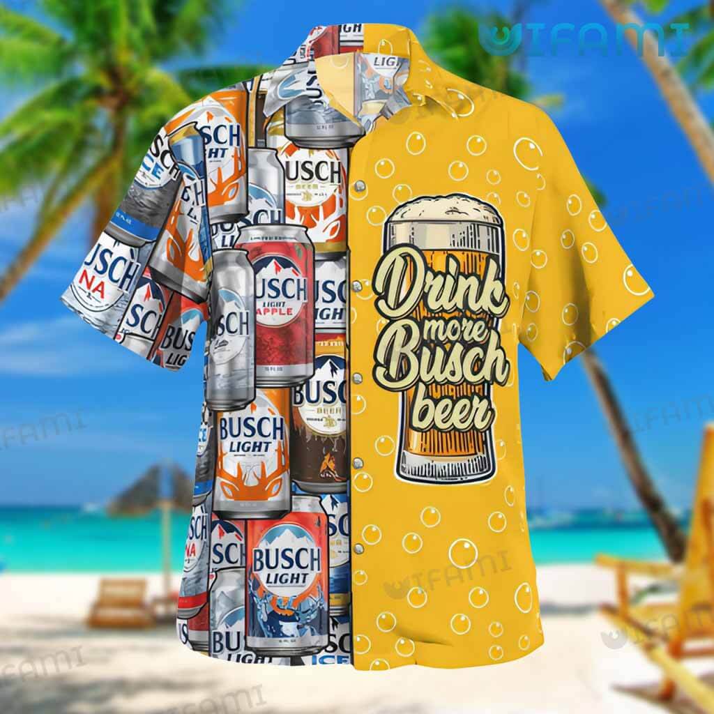 Awesome Busch Light Hawaiian Drink More Busch Shirt Beer Lovers Gift