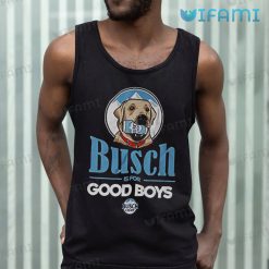 Busch Light Shirt Busch Is For Dog Beer Lovers Tank Top