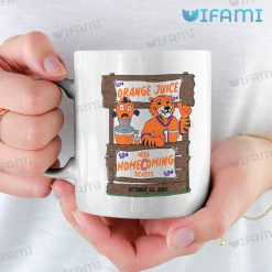 Clemson Coffee Mug Orange Juice Need Homecoming Tickets Gift 11oz White Mug
