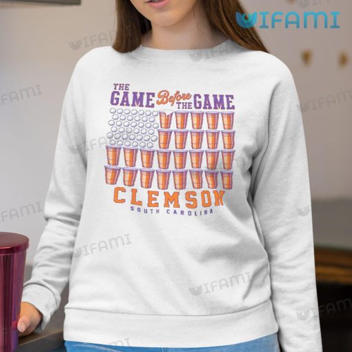 Clemson The Game Before The Game Shirt Clemson Tigers Gift