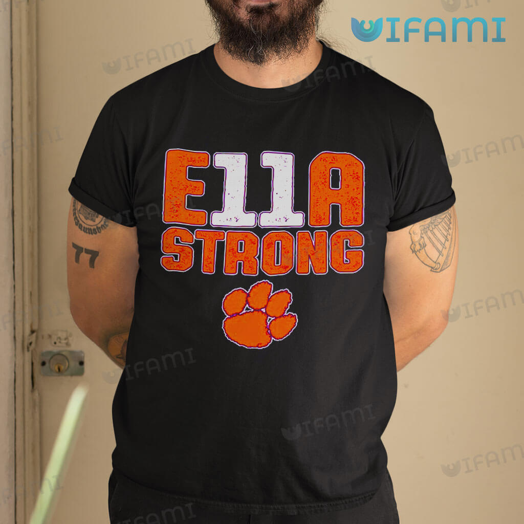 Awesome Clemson Tigers  Ella Strong Shirt Clemson Gift