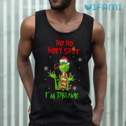Grinch Ho Ho Ho Shirt Holyshit I Am Drunk Christmas Tank Top