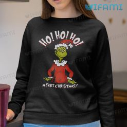Grinch Ho Ho Ho Shirt Merry Christmas Sweatshirt