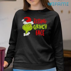 Grinch Xmas Resting Grinch Face Shirt Christmas Sweatshirt