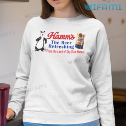Hamms Shirt The Beer Refreshing Hamms Sweatshirt For Beer Lovers