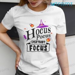 Hocus Pocus Everybody Focus Shirt Halloween Funny Gift
