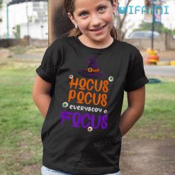 Hocus Pocus Everybody Focus Witch Hat Shirt Halloween Kid Tshirt