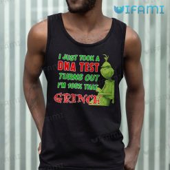 I Just Took DNA Test 100 That Grinch Shirt Christmas Tank Top