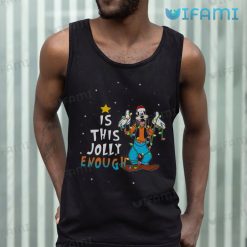 Is This Jolly Enough Goofy Shirt Christmas Tank Top