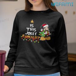 Is This Jolly Enough Mickey Shirt Christmas Sweatshirt