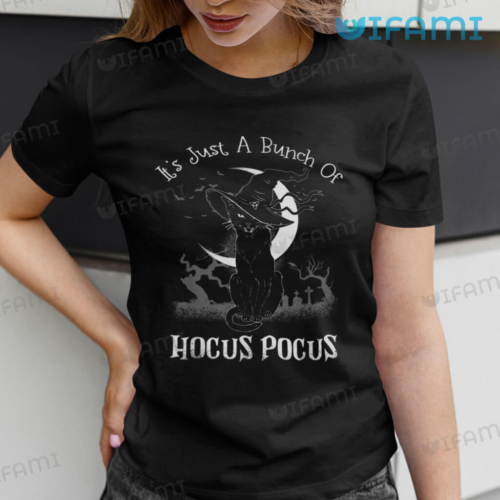 Its Just A Bunch Of Hocus Pocus Black Cat Cemetery Shirt Halloween Gift