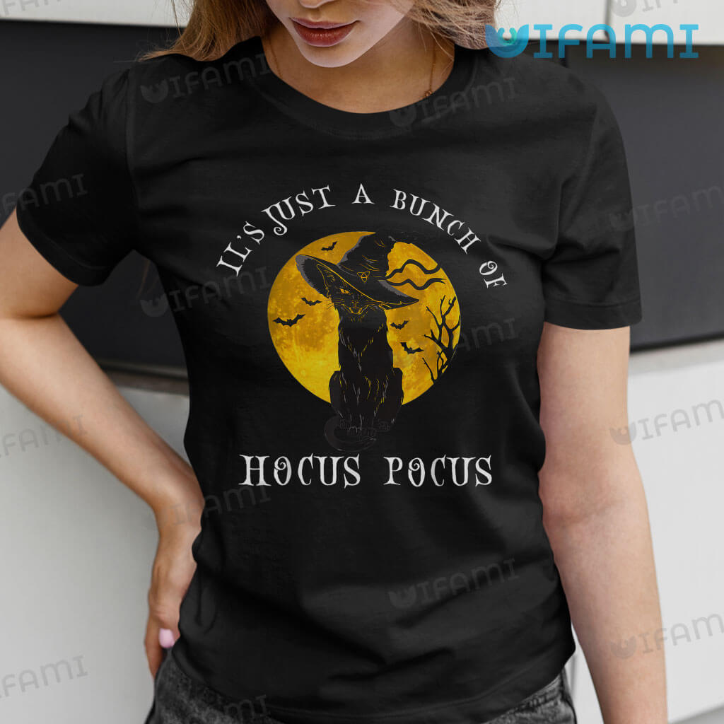 Its Just A Bunch Of Hocus Pocus Black Cat Moon Shirt Halloween Gift