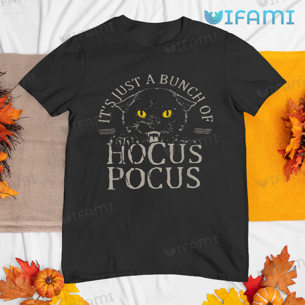Its Just A Bunch Of Hocus Pocus Cat Claws Shirt Halloween Gift