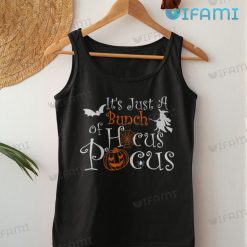 Its Just A Bunch Of Hocus Pocus Tank Top Funny Halloween Gift