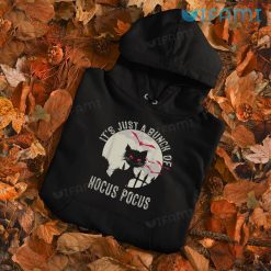 Its Just a Bunch of Hocus Pocus Evil Cat Shirt Funny Halloween Hoodie