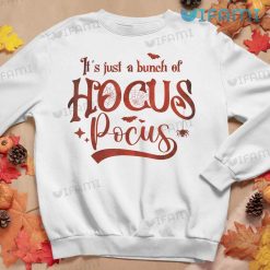 Its Just a Bunch of Hocus Pocus Spiderweb Shirt Halloween Sweatshirt