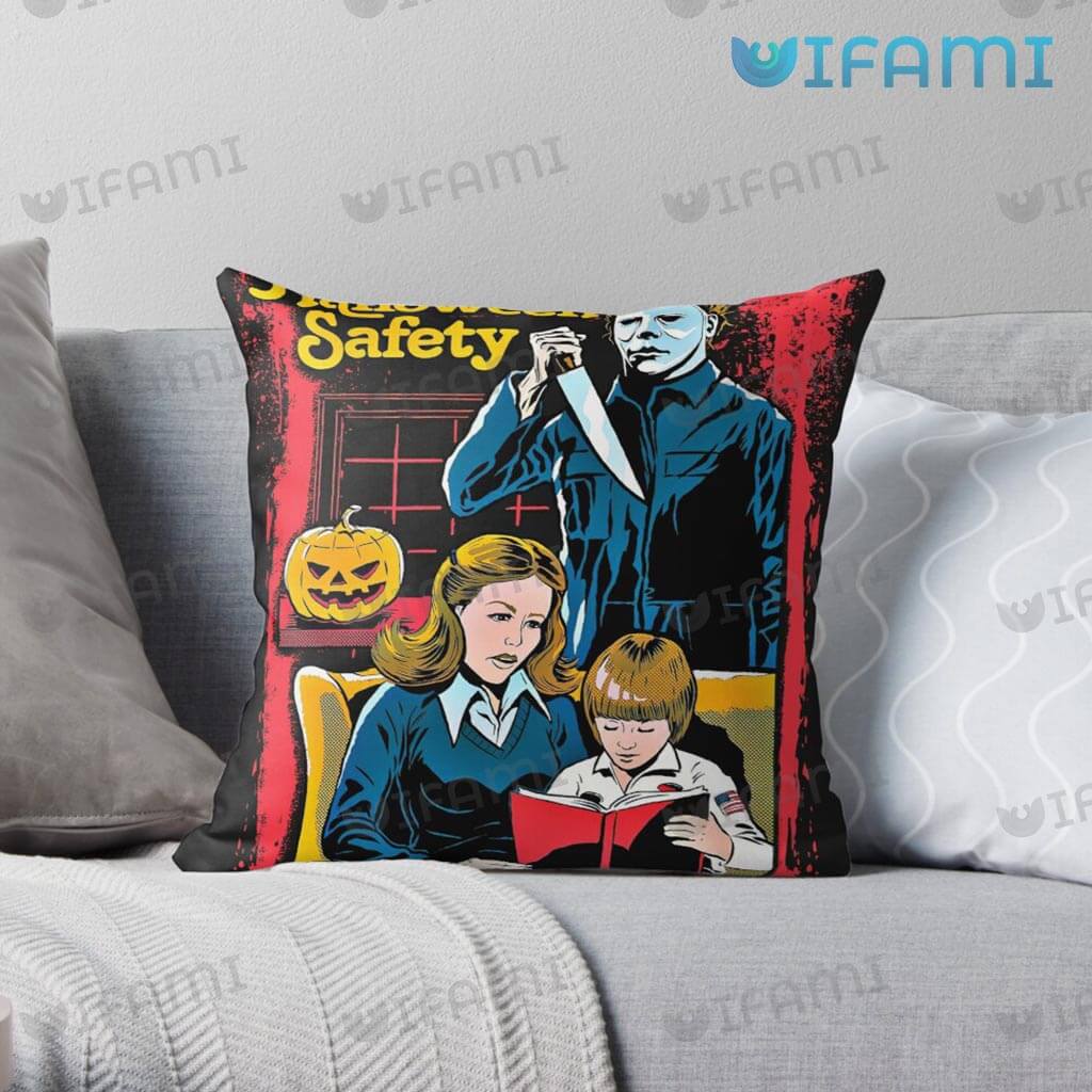 Michael Myers Halloween Safety A Sisters Guide Pillow