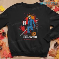 Michael Myers The Nightmare Isnt Over Kanji Shirt Horror Movie Gift Sweatshirt