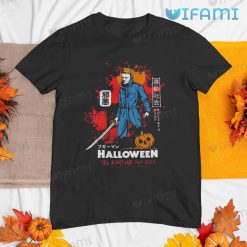 Michael Myers The Nightmare Isn’t Over Kanji Shirt Halloween Horror Movie Gift