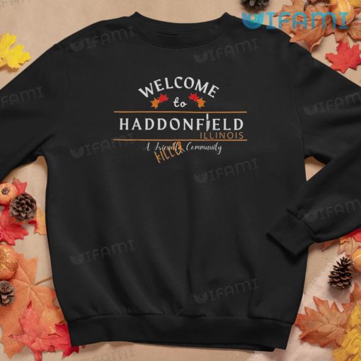 Michael Myers Welcome To Haddonfield Horror Movie Shirt