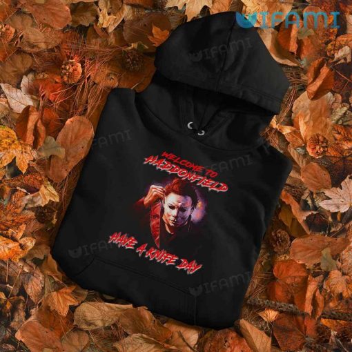 Michael Myers Welcome To Haddonfield Shirt Have A Knife Day Horror Gift