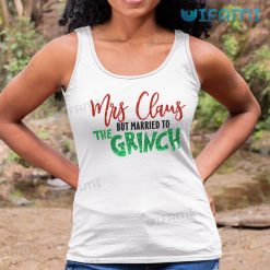 Mrs Claus But Married To The Grinch Twinkle Shirt Christmas Tank Top