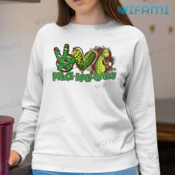 Peace Love Grinch Leopard Pattern Shirt Xmas Sweatshirt