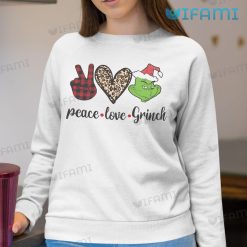 Peace Love Grinch Shirt Dangerous Face Christmas Sweatshirt