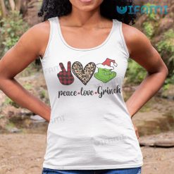 Peace Love Grinch Shirt Dangerous Face Christmas Tank Top