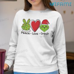 Peace Love Grinch Shirt Funny Grinch Face Christmas Sweatshirt
