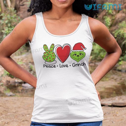 Peace Love Grinch Shirt Funny Grinch Face Christmas Gift