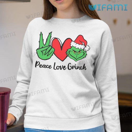 Peace Love Grinch Shirt Grinch Hand Christmas Gift