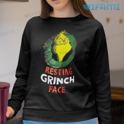 Resting Grinch Face Shirt Wreath Christmas Sweatshirt