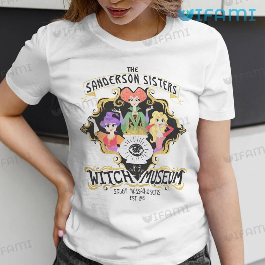 Sanderson Sisters Witch Museum Shirt Est 1693 Halloween