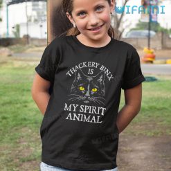 Thackery Binx Is My Spirit Animal Shirt Hocus Pocus Kid Tshirt