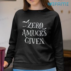 Zero Amucks Given Hocus Pocus Shirt Halloween Sweatshirt