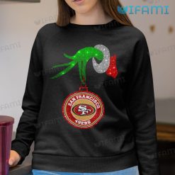 49ers Shirt Grinch Hand Holding San Francisco 49ers Ornament Christmas Sweatshirt