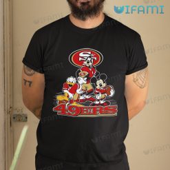 49ers Shirt Mickey Donald Duck Goofy San Francisco 49ers Gift